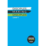 Disciples Making Disciples Level 1 (USA Edition)
