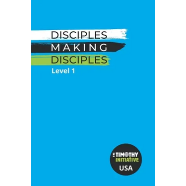 Disciples Making Disciples Level 1 (USA Edition)