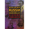 Defining Russia Musically: Historical and Hermeneutical Essays