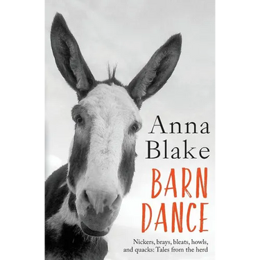 Barn Dance: Nickers, brays, bleats, howls, and quacks: Tales from the herd.