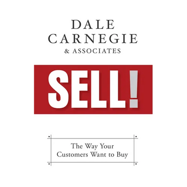 Sell!: The Way Your Customers Want to Buy