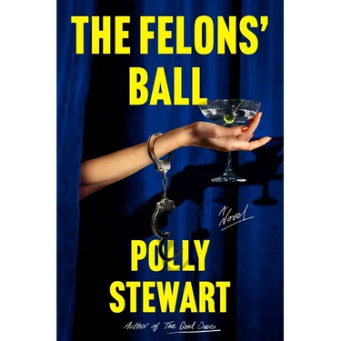 The Felons' Ball