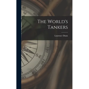 The World's Tankers