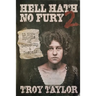 Hell Hath No Fury 2