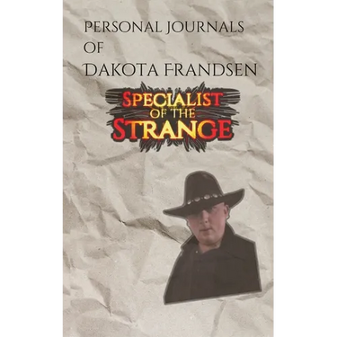 Personal Journals of Dakota Frandsen