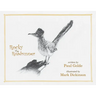 Rocky the Roadrunner: My Life with a Wild Bird