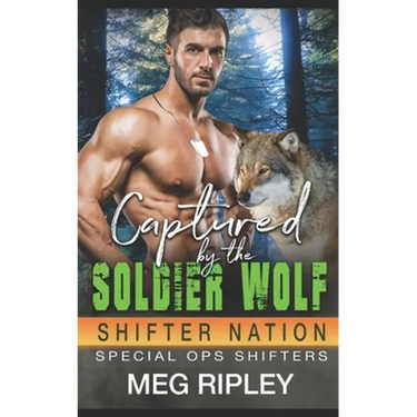 Captured By The Soldier Wolf