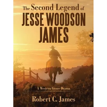 The Second Legend of Jesse Woodson James