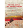 The Devil Cruises Pacific Coast Highway