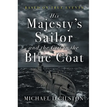 His Majesty's Sailor and the Girl in the Blue Coat