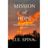 Mission of Hope: Branyrd the Angel Series Book 4