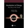 Introduction to Entropy: The Way of the World