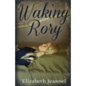 Waking Rory