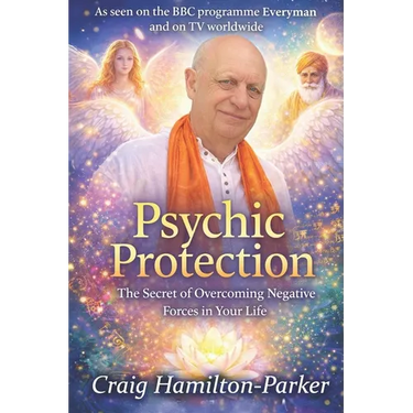 Psychic Protection: -a beginner's guide to safe mediumship and clearing life's obstacles.