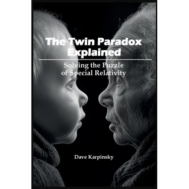 The Twin Paradox Explained: Solving the Puzzle of Special Relativity