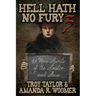 Hell Hath No Fury 3