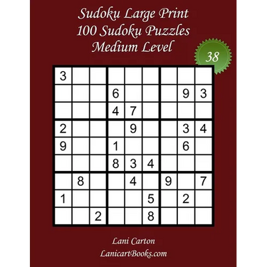 Sudoku Large Print for Adults - Medium Level - N°38: 100 Medium Puzzles - Big Size (8.3"x8.3") and Large Print (36 points)