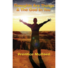 Thoughts Are Things & the God in You: A Sublime Book