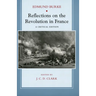 Reflections on the Revolution in France: A Critical Edition
