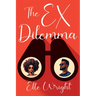 The Ex Dilemma