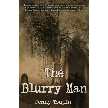 The Blurry Man