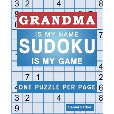 Sudoku For Grandma: Large print Easy Sudoku Puzzle Book Gift For grandma Appreciation Birthday Mothers Day & Retirement