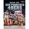 Inside the San Francisco 49ers