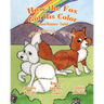 How The Fox Got His Color Bilingual Bhutanese English