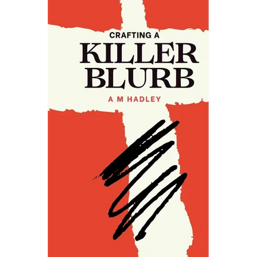Crafting a killer blurb: Writing irresistible back cover copy
