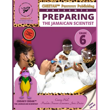 Preparing the jamaican scientist grade 6