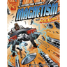 The Attractive Story of Magnetism with Max Axiom, Super Scientist