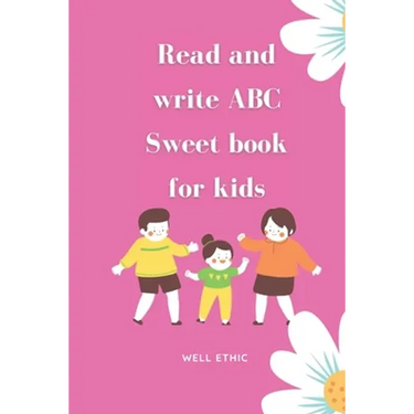 Read and write ABC: : Sweet book for kids