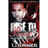 Rise to Power 3: Sex, Drugs and Karma