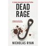 Dead Rage: A Zombie Apocalypse