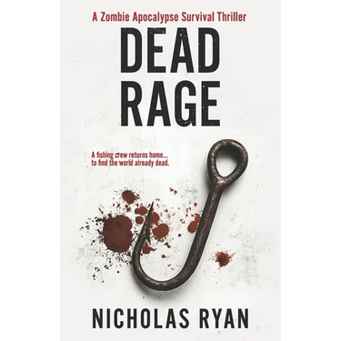 Dead Rage: A Zombie Apocalypse