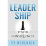 Leadership: Power and Consequences
