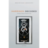 Harrison Decoded: Towards a Perfect Pendulum Clock