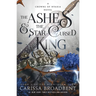The Ashes & the Star-Cursed King: Book 2 of the Nightborn Duet