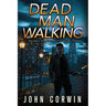 Dead Man Walking: A Thriller
