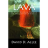 Lava: A Historical Novel of Haunted Hawaii
