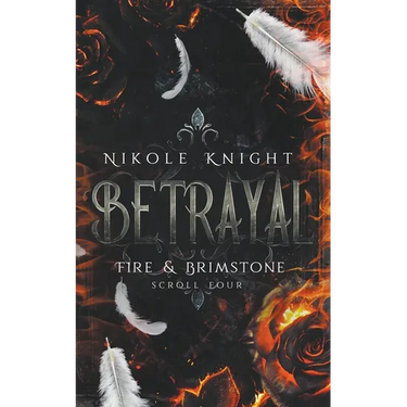 Betrayal: Fire & Brimstone Scroll 4