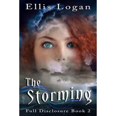 The Storming: Full Disclosure Book 2