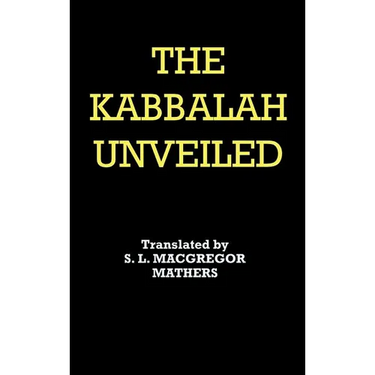The Kabbalah Unveiled