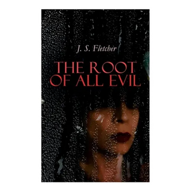 The Root of All Evil