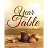 A Year at the Table: 366 Daily Devotions Celebrating Communion