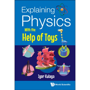 Explaining Physics with the Help of Toys