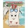 Don't Lose Your Cool Ty