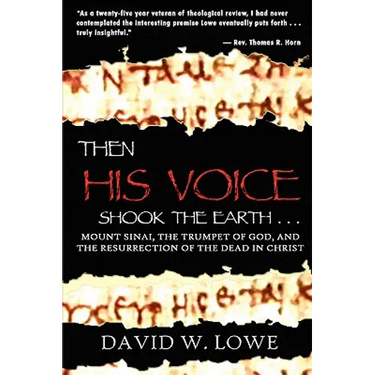 Then His Voice Shook the Earth . . .