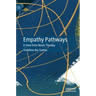 Empathy Pathways: A View from Music Therapy