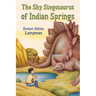 The Shy Stegosaurus of Indian Springs